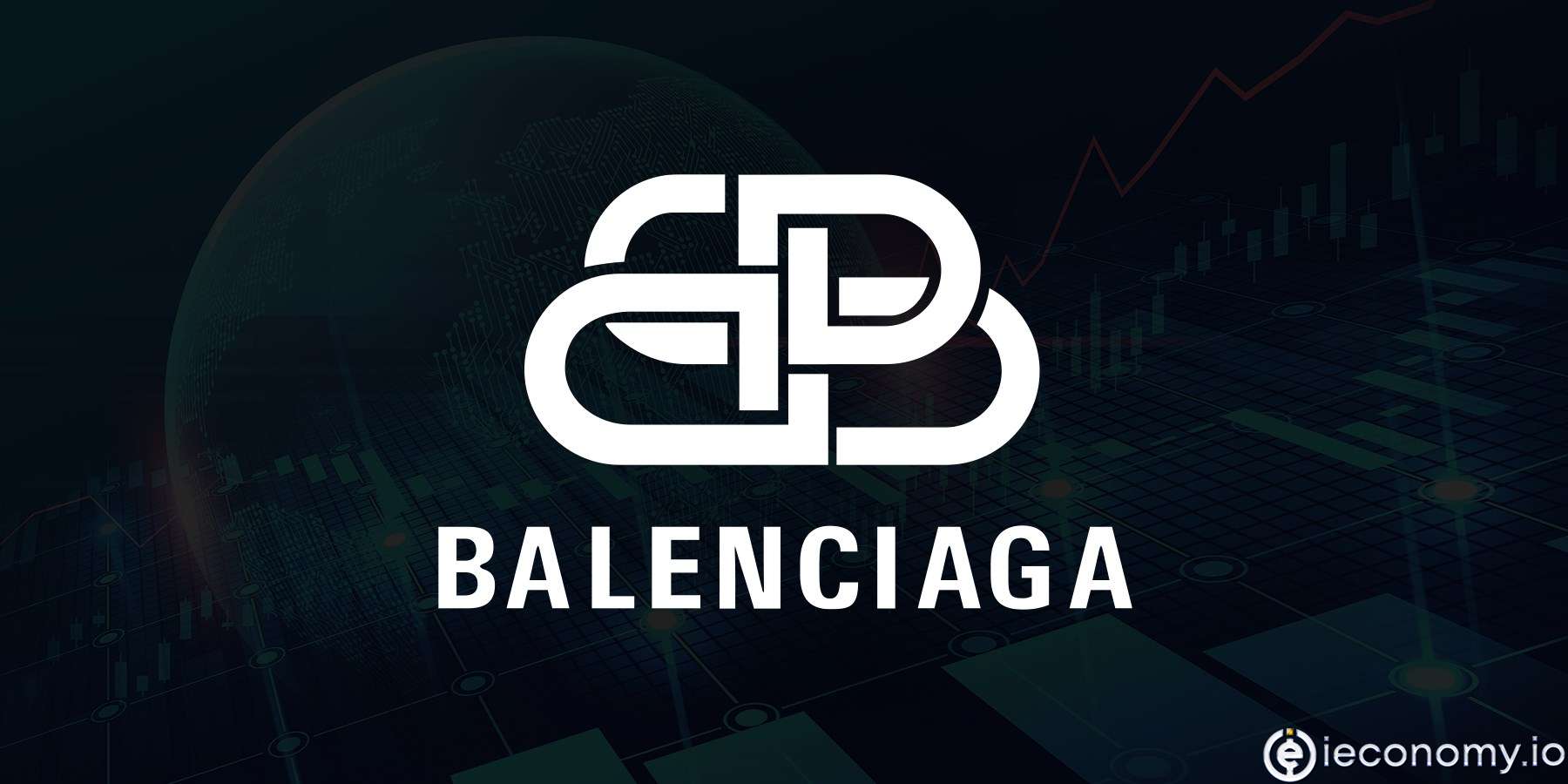 Balenciaga Kripto Paraları Ödeme Aracı Olarak Kabul Edecek